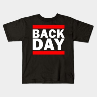 Back Day Gym Parody Shirt (For Dark Colors) Kids T-Shirt